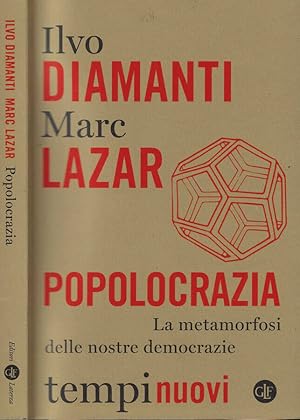 Seller image for Popolocrazia La metamorfosi delle nostre democrazie for sale by Biblioteca di Babele