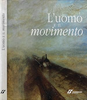 Seller image for L'uomo e il movimento for sale by Biblioteca di Babele