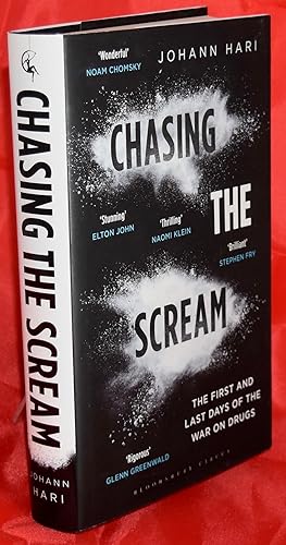 Seller image for Chasing the Scream: The First and Last Days of the War on Drugs for sale by Libris Books