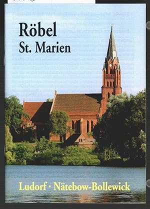 Röbel, St. Marien : Ludorf, Nätebow-Bollewick. [Die St. Marienkirch zu Röbel an der Müritz. Meckl...