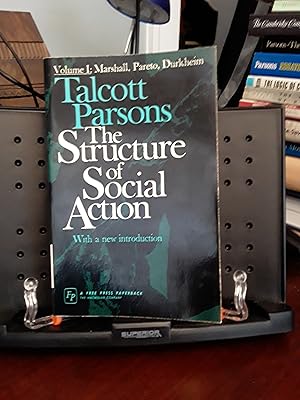 The Structure of Social Action Volume I