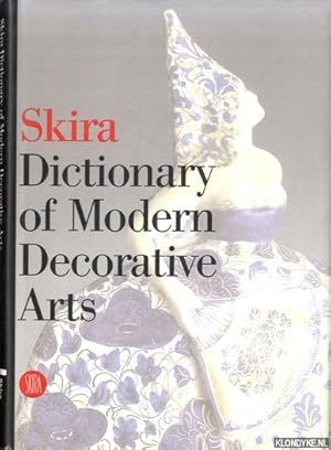 Bild des Verkufers fr Skira Dictionary of Modern Decorative Arts 1851-1942 zum Verkauf von Klondyke