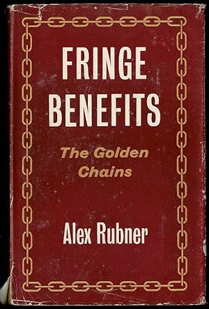 Seller image for Fringe Benefits: The Golden Chains for sale by Lazy Letters Books