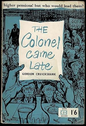 Imagen del vendedor de The Colonel Came Late a la venta por Lazy Letters Books