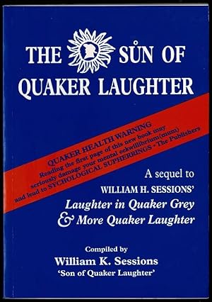 Imagen del vendedor de The Sun of Quaker Laughter a la venta por Lazy Letters Books