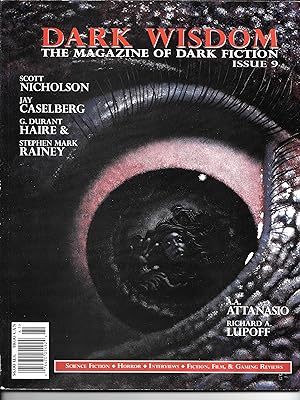 Seller image for Dark Wisdom: The Magazine of Dark Fiction #9 for sale by Dark Hollow Books, Member NHABA, IOBA