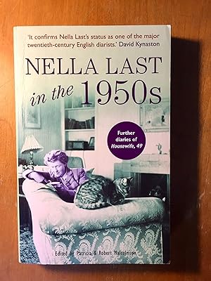 Seller image for Nella Last in the 1950s: The Further Diaries of Housewife, 49 for sale by Samson Books
