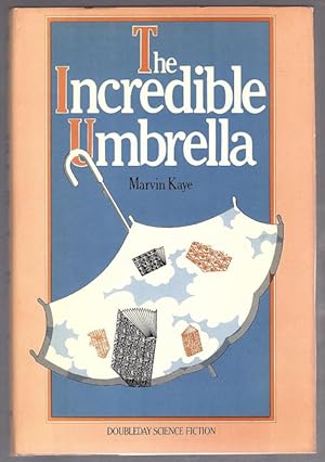 Immagine del venditore per The Incredible Umbrella by Marvin Kaye (First Edition) venduto da Heartwood Books and Art