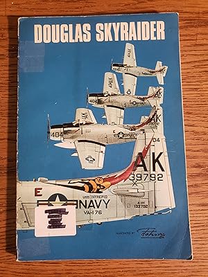 Seller image for Douglas Skyraider for sale by Fred M. Wacholz