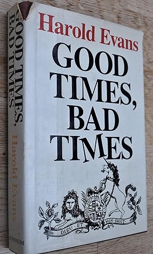 Good Times, Bad Times [SIGNED]