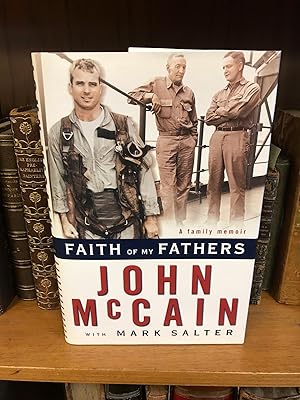 Seller image for FAITH OF MY FATHERS [ SIGNED] for sale by Second Story Books, ABAA