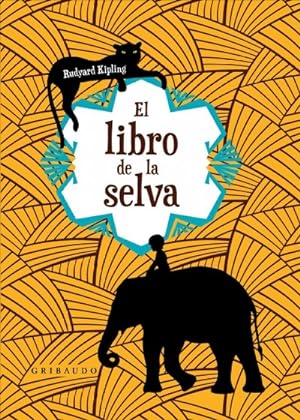 Imagen del vendedor de El libro de la selva / The Jungle Book -Language: spanish a la venta por GreatBookPrices