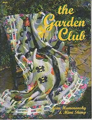Seller image for The Garden Club for sale by Courtney McElvogue Crafts& Vintage Finds