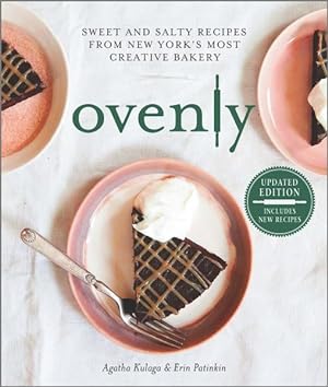 Immagine del venditore per Ovenly : Sweet and Salty Recipes from New York's Most Creative Bakery venduto da GreatBookPrices
