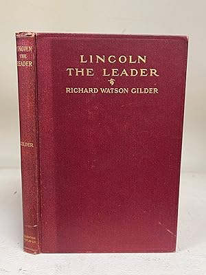 Lincoln The Leader