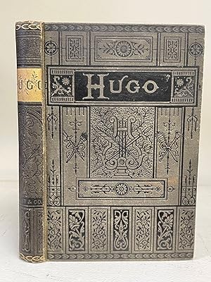 The Literary Life and Poetical Works of Victor Hugo