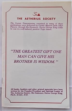 Seller image for The Aetherius Society July 1982 Catalogue Entitled "THE GREATEST GIFT ONE MAN CAN GIVE HIS BROTHER IS WISDOM" (Catalog) for sale by Bloomsbury Books