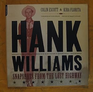 Hank Williams: Snapshots From The Lost Highway