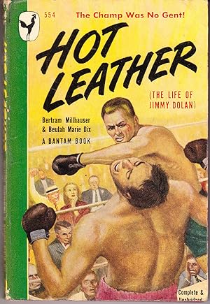 Imagen del vendedor de Hot Leather (The Life of Jimmy Dolan) a la venta por John Thompson