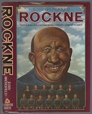 Imagen del vendedor de Rockne: The Coach, The Man, The Legend a la venta por Between the Covers-Rare Books, Inc. ABAA