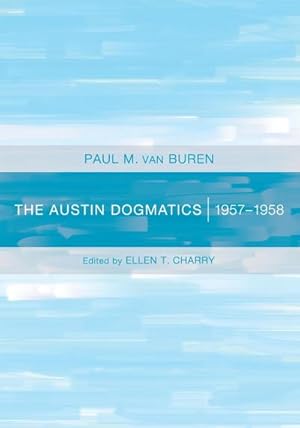 Image du vendeur pour The Austin Dogmatics mis en vente par AHA-BUCH GmbH