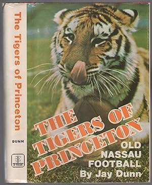 The Tigers of Princeton Old Nassau Football