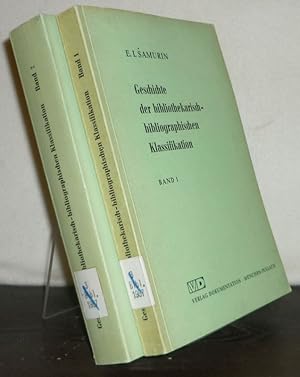 Imagen del vendedor de Geschichte der bibliothekarisch-bibliographischen Klassifikation. Band 1 und 2 komplett. [Von E. I. Samurin]. (= Bibliothekswissenschaftliche Arbeiten aus der Sowjetunion und den Lndern der Volksdemokratie, Reihe A, Band 3,1 und 3,2). a la venta por Antiquariat Kretzer