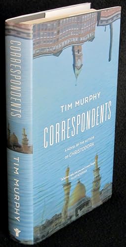 Correspondents: A Novel