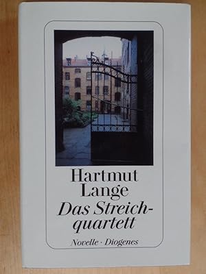 Das Streichquartett : Novelle.