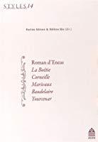 Bild des Verkufers fr Styles, Genres, Auteurs. Vol. 14. Roman D'eneas, La Botie, Corneille, Marivaux, Baudelaire, Yourcen zum Verkauf von RECYCLIVRE