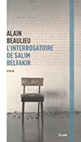 Seller image for L'interrogatoire De Salim Belfakir for sale by RECYCLIVRE