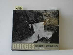 Bridges. The Spans of North America.