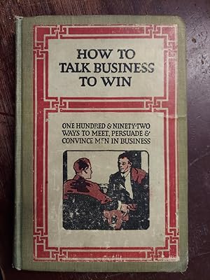 How to Talk Business to Win