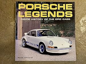 Seller image for Porsche Legends: Inside History of the Epic Cars for sale by Antique Finds