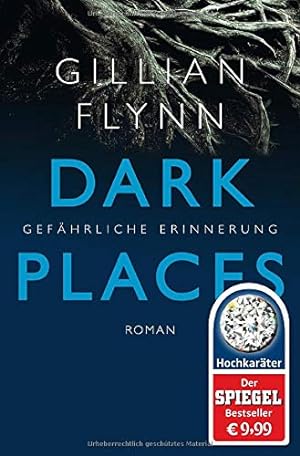 Bild des Verkufers fr Dark Places - Gefhrliche Erinnerung: Thriller (Hochkarter) zum Verkauf von Preiswerterlesen1 Buchhaus Hesse