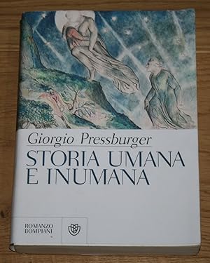 Immagine del venditore per Storia Umana E Inumana. venduto da Antiquariat Gallenberger