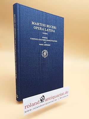 Bild des Verkufers fr Martini Buceri Opera Latina Vol: 1 (Studies in Medieval & Reformation Thought, Band 30) zum Verkauf von Roland Antiquariat UG haftungsbeschrnkt