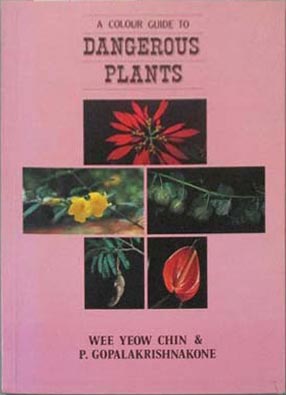 Bild des Verkufers fr Colour Guide to Dangerous Plants, A zum Verkauf von SEATE BOOKS