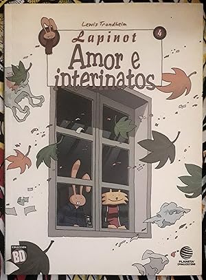 Lapinot 4. Amor e interinatos