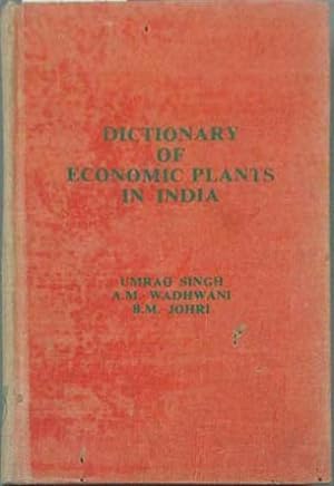 Seller image for Dictionary of Economic Plants in India for sale by SEATE BOOKS