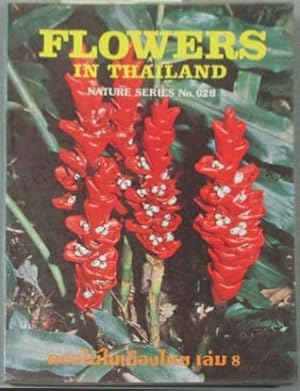 Imagen del vendedor de Flowers in Thailand Vol. 8, Nature Series No. 02g a la venta por SEATE BOOKS