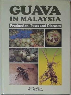 Seller image for Guava in Malaysia, Production, Pests and Diseases for sale by SEATE BOOKS