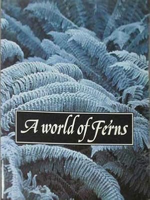 Seller image for World of Ferns, A for sale by SEATE BOOKS