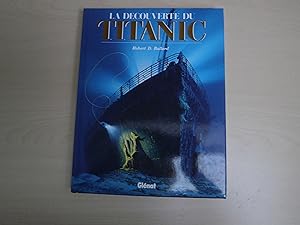 Image du vendeur pour la dcouverte du titanic mis en vente par Le temps retrouv
