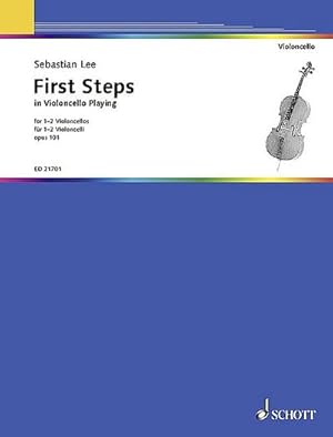 Bild des Verkufers fr First Steps in Violoncello Playing : op. 101. 1-2 Violoncelli. Spielpartitur. zum Verkauf von AHA-BUCH GmbH
