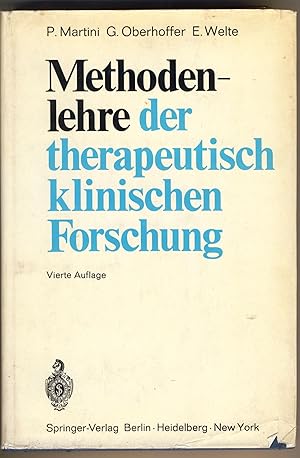 Immagine del venditore per Methodenlehre der therapeutisch-klinischen Forschung Vierte, vllig neubearbeitete Auflage. Mit 62 Abbildungen und 11 FORTRAN-Programmen fr elektronische Datenverarbeitung venduto da avelibro OHG