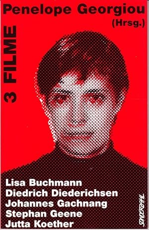 3 Filme. Lisa Buchmann, Diedrich Diederichsen, Johannes Gachnang, Stephan Geene, Jutta Koether.