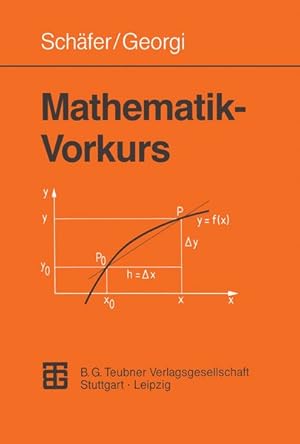 Bild des Verkufers fr Mathematik-Vorkurs : bungs- und Arbeitsbuch fr Studienanfnger. zum Verkauf von Antiquariat Thomas Haker GmbH & Co. KG