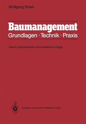 Seller image for Baumanagement : Grundlagen, Technik, Praxis. for sale by Antiquariat Thomas Haker GmbH & Co. KG