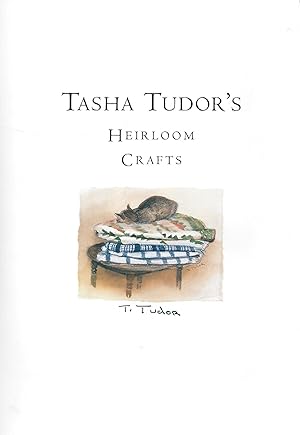 Tasha Tudor's Heirloom Crafts